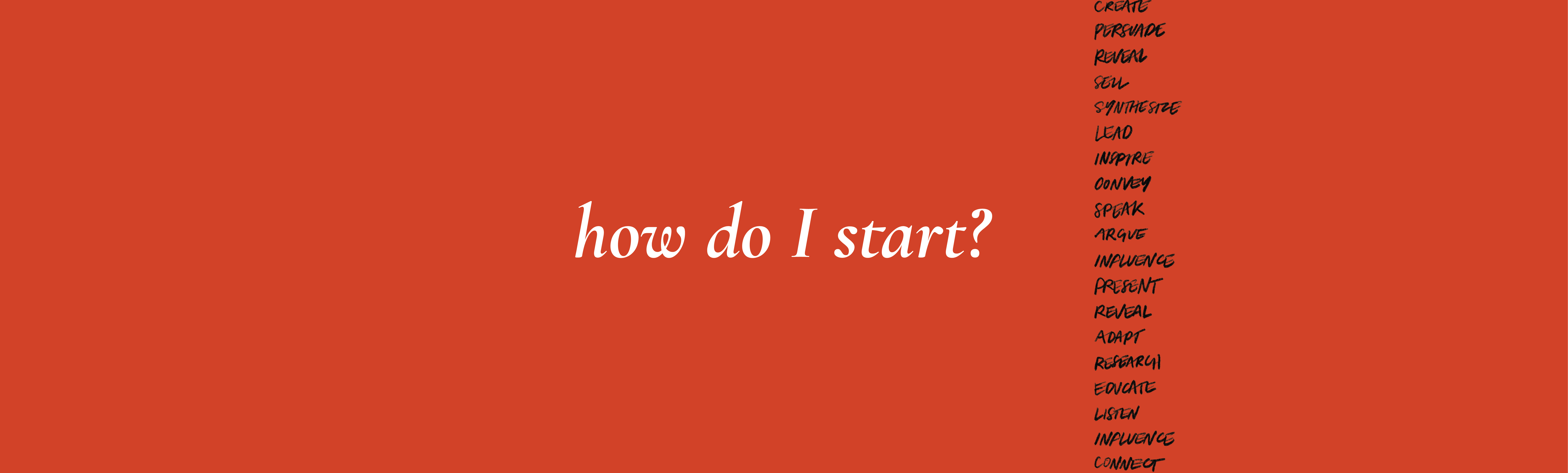 Red banner with text that states: how do I start?