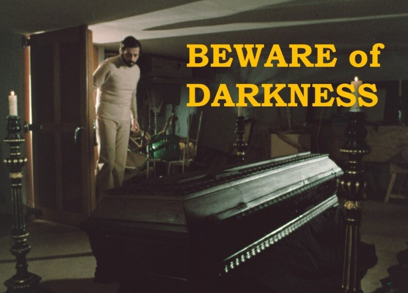 Beware of Darkness 1