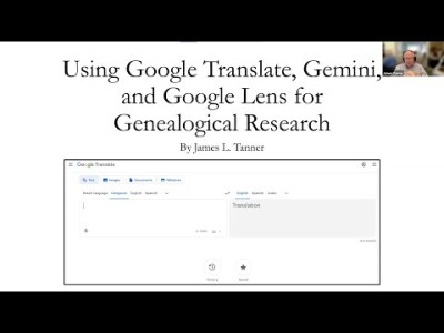 Using Google Translate, Gemini, and Google Lens for Genealogical Research