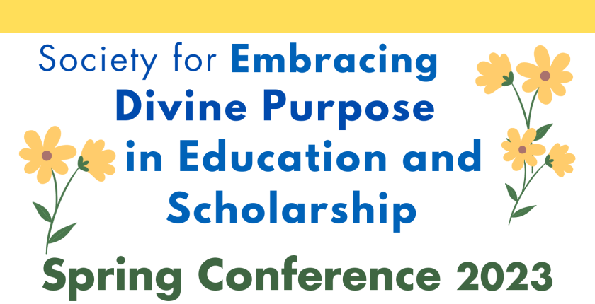 Society for Embracing Divine Purpose Spring 2023
