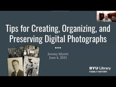 Tips for Creating, Organizing, and Preserving Digital Photographs